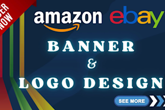 design amazon hero image, ebay store billboard banner and logo design