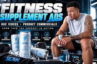 create fitness supplement ads, ugc videos ads and product commercials ads