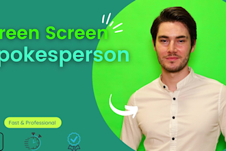 be your professional green screen video spokesperson