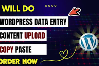 do wordpress data entry, copy paste and content upload