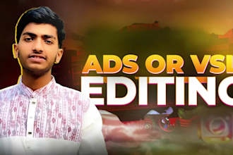 edit your ads or vsl that drives results