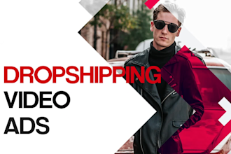 create drop shipping video ads and product video ads for your business