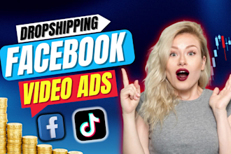 create shopify facebook video ads for dropshipping products