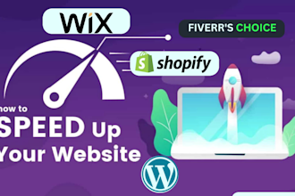 speed up,optimize wordpress and shopify and wix page