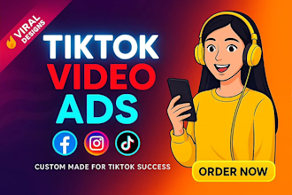 create viral tiktok video ads facebook video ads and tik tok dropshipping ads