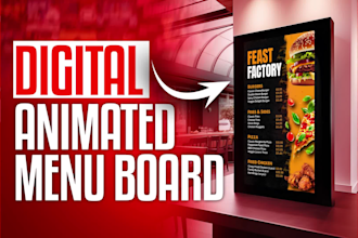 design a digital menu board or animated menu for your business