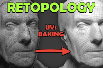 do retopology and uv for your 3d models