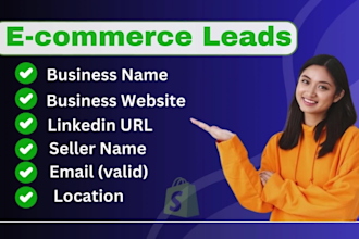 do ecommerce leads, shopify, and amazon sellers leads list
