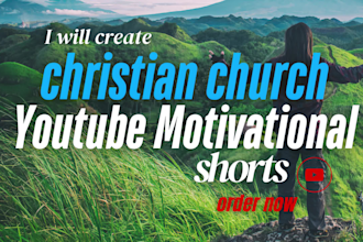 create christian church motivational shorts for youtube