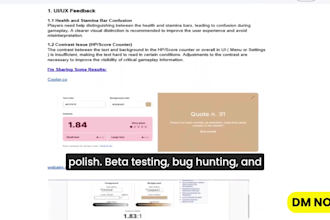 test usability, gameplay mechanics and review your game on steam or any platform