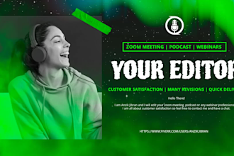 edit your zoom videos, podcast or meetings