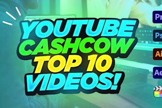create viral top 10 cash cow youtube videos