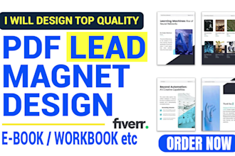 design custom pdf lead magnet, ebook, workbook, worksheet