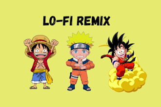 make an exclusive anime lofi remix or game lofi remix