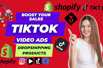 create tik tok video ads, tik tok ads for dropshipping products