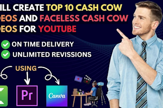 create top 10 cash cow videos and faceless cash cow videos for youtube