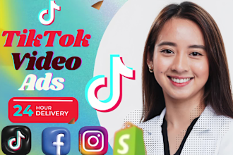 create viral tik tok video ads, dropshipping ads, tiktok ads, short video ads