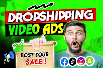 create tiktok, facebook video ads for dropshipping products