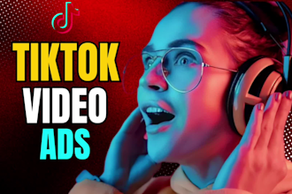 create tik tok video ads, viral video ads for your products