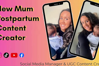 create mum, parenting, motherhood and family ugc ads and socials