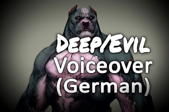 record a german deep bad guy voice over