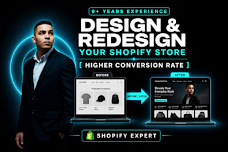 design or redesign your shopify store for higher conversion