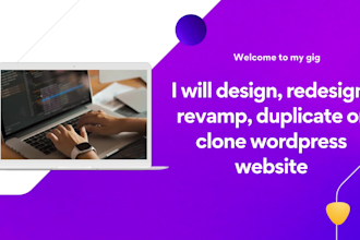 create responsive wordpress website and clone wordpress website design for you