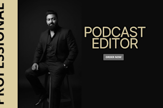 provide professional podcast editing and cleanup
