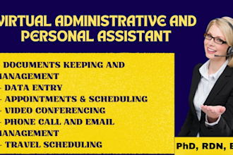 be your reliable personal and administrative virtual assistant