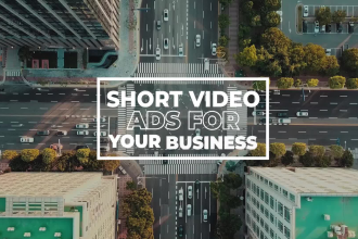create professional short video ads and commercial video for your business