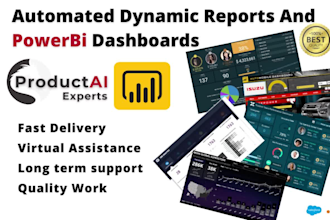 provide bi expert solutions and automated reports, dashboards with QA and ai