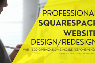 Top 5!  professionally design an awesome squarespace website