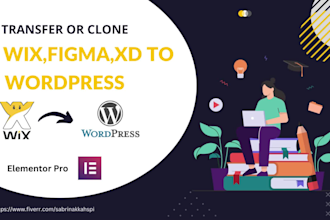 transfer clone or convert wix to wordpress website wix to elementor pro