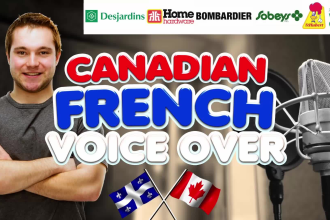 be your professional french canadian voice over, male