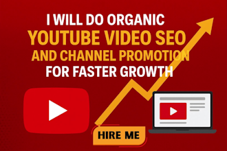 do organic youtube video SEO and promotion to boost growth