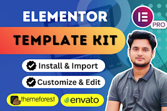 install elementor template kit and install elementor pro and customize