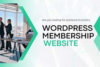 build a wordpress membership website or subscription website