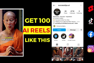 create 100 ai motivational instagram reels, youtube shorts, tik tok