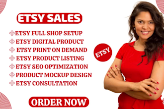 do etsy store creation, setup etsy shop, design etsy digital products, etsy SEO