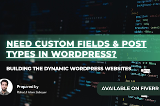 fix errors, build advanced custom fields acf, cpt custom post types in wordpress