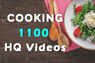 give 1100 cooking  HQ videos for social media