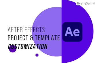edit after effects and videohive projects in 24 hours