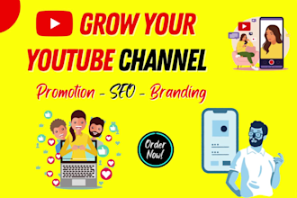 grow youtube channel by fast organic promotion