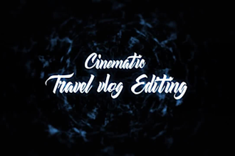 built cinematic travel,vlog videos in 24hrs