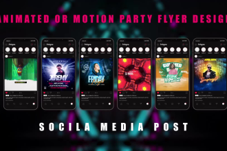 create animate motion graphics flyers, party event flyer