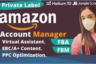be an expert amazon account manager for amazon fba store virtual assistant