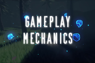 create gameplay mechanics for you in unreal engine