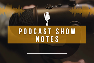 write SEO rich podcast show notes to increase traffic and audience