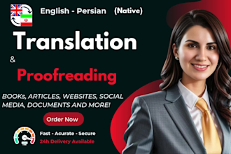 deliver fluent english to persian translations