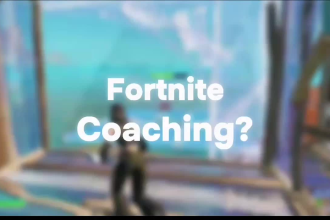 be your fortnite coach, to get better